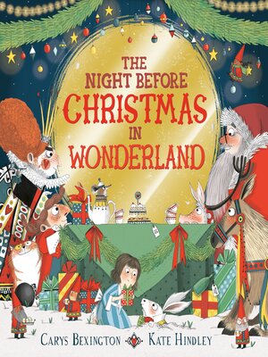 cover image of The Night Before Christmas in Wonderland